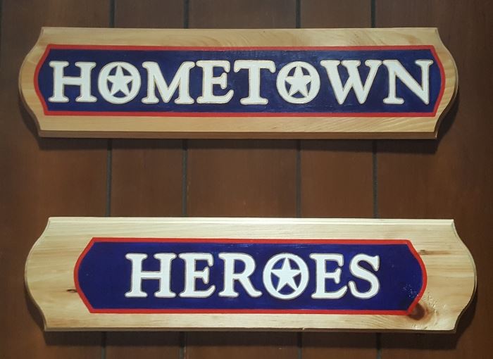 Hometown Heroes Sign